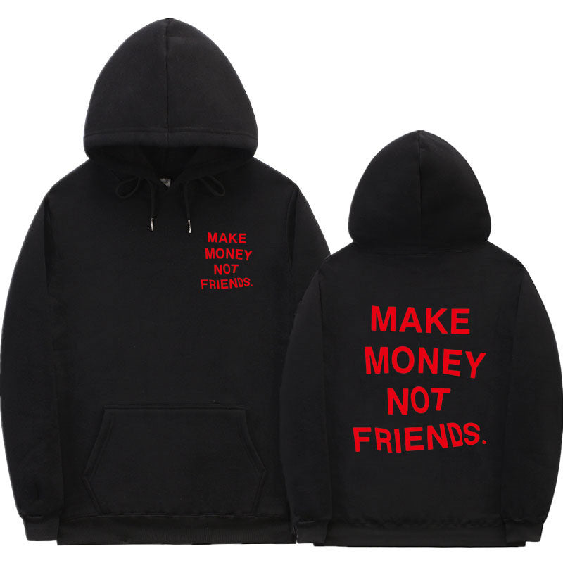 MAKE MONEY NOT FRIENDS Hoodie JAELUNOFFICIAL